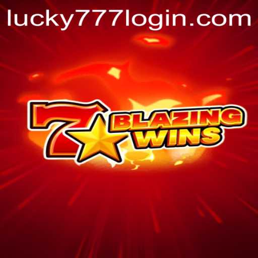Exploring the Thrills of BlazingWins: Your Pathway to Lucky777