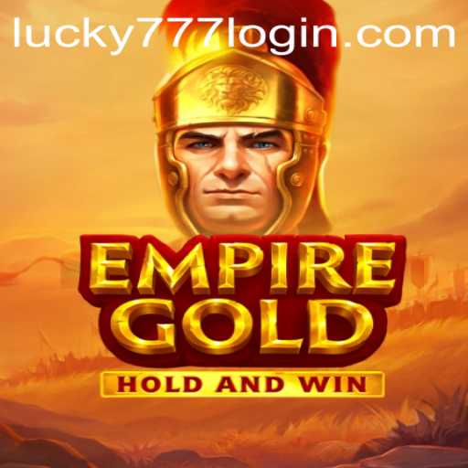 EmpireGold: A Daring New Adventure with a Twist of Luck in Gaming