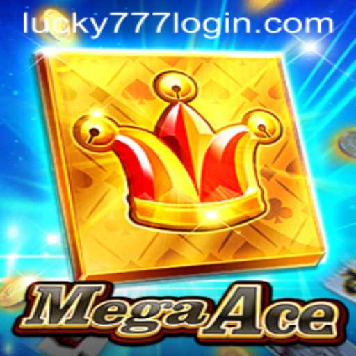 Unveiling MegaAce and Its Exciting Gameplay with Lucky777